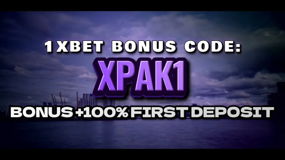 1xBet welcome bonus, how the XPAK1 code works on your first deposit